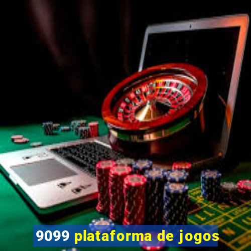 9099 plataforma de jogos